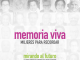 “Memoria Viva. Mujeres para recordar” 23 mujeres extremeñas ejemplos para la sociedad